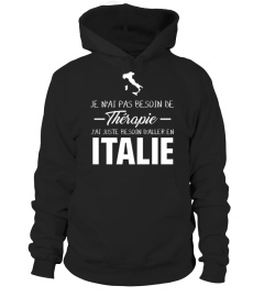 Je n'ai pas besoin de Thérapie, j'ai juste besoin d'aller en Italie.