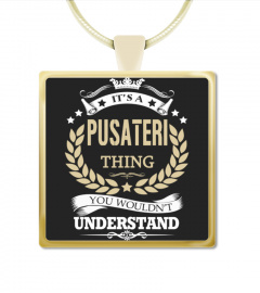 PUSATERI - It's a PUSATERI Thing