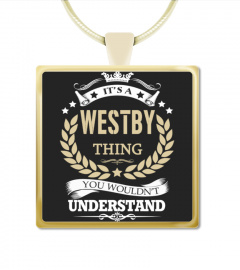 WESTBY - It's a WESTBY Thing