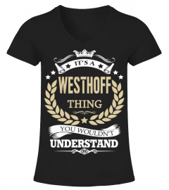 WESTHOFF - It's a WESTHOFF Thing