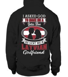 God sent me a latvian girlfriend Shirt