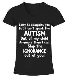 Sorry To Disappoint you Autism Shirt