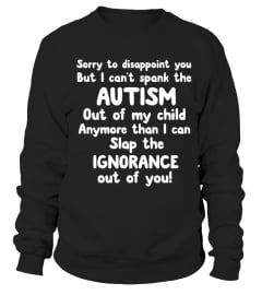 Sorry To Disappoint you Autism Shirt