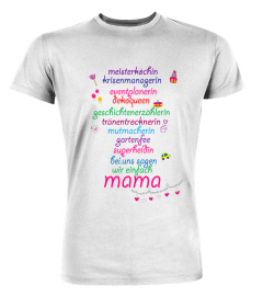 MAMA Multitasking MUTTERTAG T-Shirt