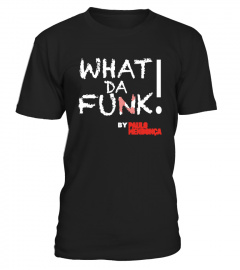 Paulo Mendonca What Da Funk! T-Shirt