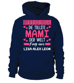 OFFIZIELL DIE TOLLSTE MAMI PERSONALISIERTES TSHIRT