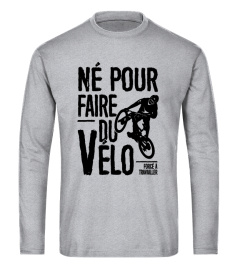 Né pour faire du Vélo