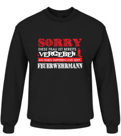 Feuerwehr Frau Tshirt - Vergeben an einen sexy Feuerwehrmann