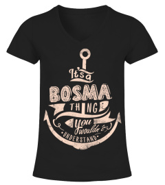 BOSMA Name - It's a BOSMA Thing