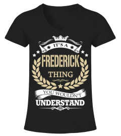 FREDERICK - It's a FREDERICK Thing
