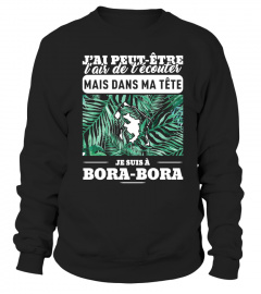 Bora Bora Dans ma tête