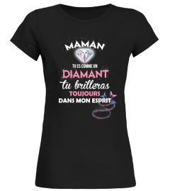 Tasse Mug Maman tu es comme un diamant, tu brilleras toujours dans mon esprit | Cadeau T-Collector®