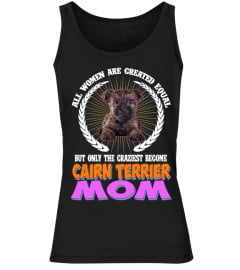 All Women Are Cairn Terrier Mom