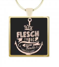 FLESCH Name - It's a FLESCH Thing