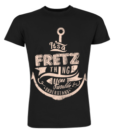 FRETZ Name - It's a FRETZ Thing