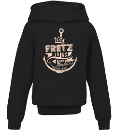 FRETZ Name - It's a FRETZ Thing