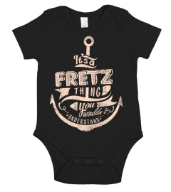 FRETZ Name - It's a FRETZ Thing