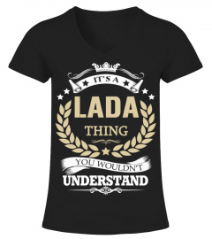 LADA - It's a LADA Thing