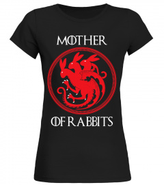 Game Of Thrones MOTHER OF RABBITS