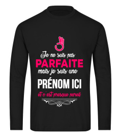 JE NE SUIS PAS PARFAITE TSHIRT PERSONNALISÉ HUMOUR DRÔLE JB5 COLLECTION