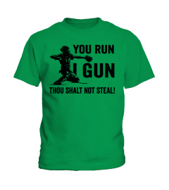 You run, I gun