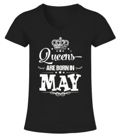 Queens Are Born In May - Birthday Shirt