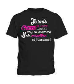 T-Shirt Drole Humour Femme - je suis chiante grande  gueule un peu  connasse sale  caractère... mais j’assume !