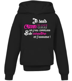 T-Shirt Drole Humour Femme - je suis chiante grande  gueule un peu  connasse sale  caractère... mais j’assume !