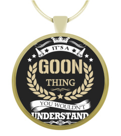 GOON - It's a GOON Thing