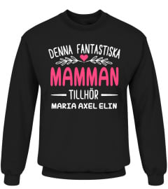 DENNA FANTASTISKA MAMMAN TILLHÖR TSHIRT