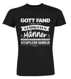 Gott fand einen der stärksten Staplerfahrer T Shirt