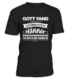 Gott fand einen der stärksten Staplerfahrer T Shirt