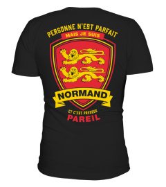 Je ne suis pas Parfait, mais je suis Normand et c'est presque pareil.