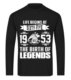 Life begins At 65-1953 Legends Shirt