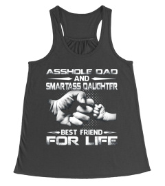 Asshole Dad And Smartass Daughter Shirts