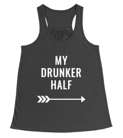 Limited Edition -  Drunker Half