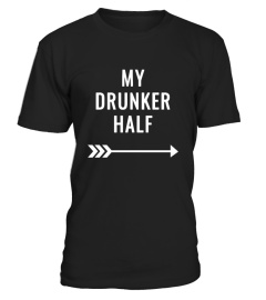 Limited Edition -  Drunker Half