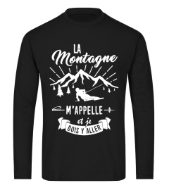 Ski - La Montagne m'appelle et Je dois y aller