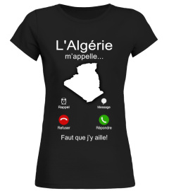 L'ALGÉRIE M'APPELLE...