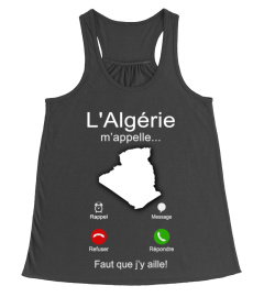 L'ALGÉRIE M'APPELLE...