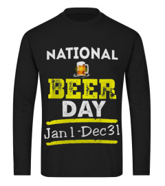 EVERY DAY IS NATIONAL BEER DAY