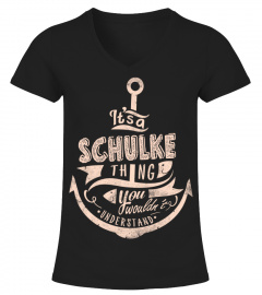 SCHULKE Name - It's a SCHULKE Thing