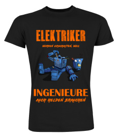 ''Elektriker'' ... erschaffen weil Ingenieure ... Helden brauchen