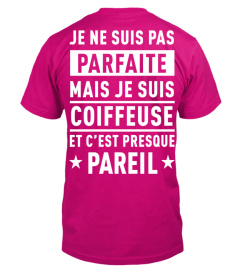 Parfaite coiffeuse - Exclu