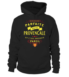 Provençale PARFAITE- ÉDITION LIMITÉE