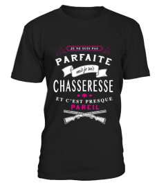 Chasseresse PARFAITE- ÉDITION LIMITÉE