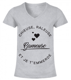 Gameuse -  Chieuse et Raleuse