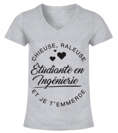 T-shirt Étudiante Ingé  Chieuse, raleuse