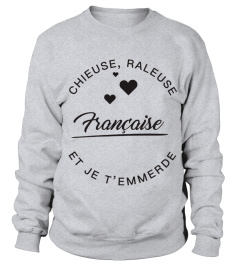 T-shirt Française  Chieuse, raleuse