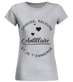 T-shirt Antillaise  Chieuse, raleuse